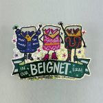 In Our Beignet Era Sticker